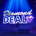 Diamond Deal