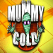 Mummy Gold