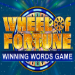 Wheel Of Fortune Winning Words