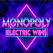 Monopoly Electric Wins